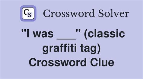 got tagged crossword clue